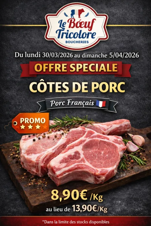 PROMOTION CÔTES DE PORC – Origine France - vers Hyères , La Londe-les-Maures, Le Boucher Varois
