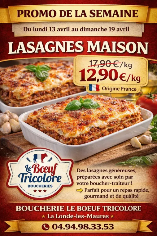 LASAGNES MAISON - origine France - à La Londe les maures , La Londe-les-Maures, Le Boucher Varois