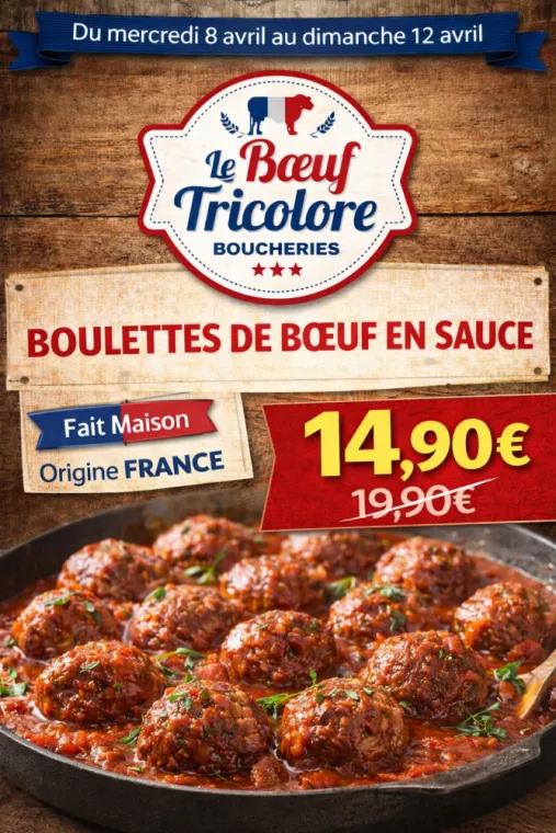BOULETTE de BŒUF en SAUCE - origine France - vers le Lavandou, La Londe-les-Maures, Le Boucher Varois