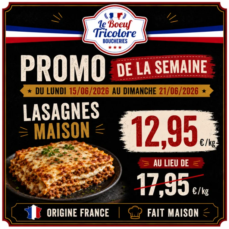 LASAGNES « maison » - origine France - à la Londe les Maures, La Londe-les-Maures, Le Boucher Varois
