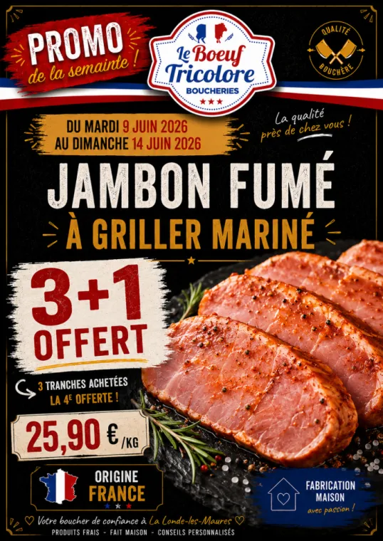 JAMBON à GRILLER - origine France - à La Londe Les Maures, La Londe-les-Maures, Le Boucher Varois