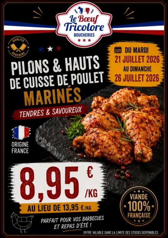 PILONS & HAUTS de cuisses de poulet marinées - origine France - vers Hyères , La Londe-les-Maures, Le Boucher Varois