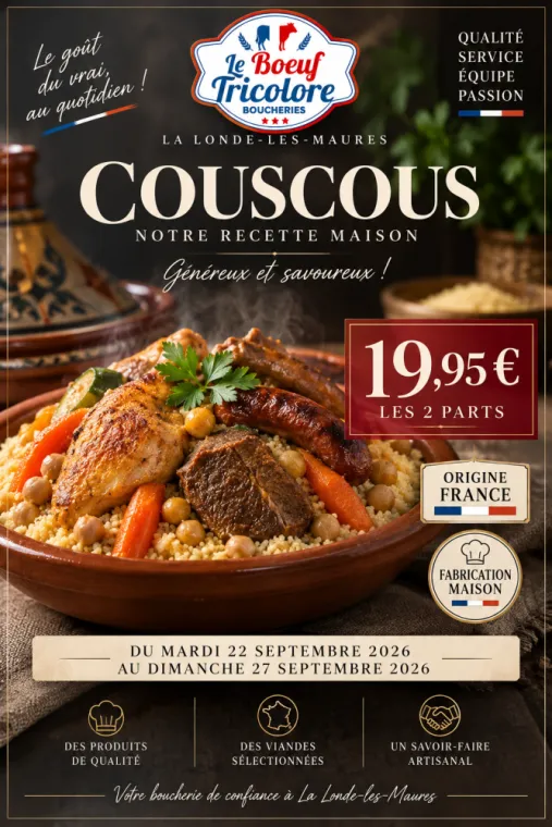 COUSCOUS « maison » - origine France - à la Londe les Maures, La Londe-les-Maures, Le Boucher Varois