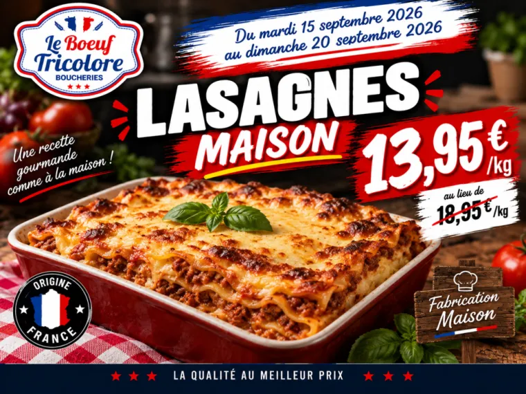 LASAGNES maison - origine France - à La Londe les maures , La Londe-les-Maures, Le Boucher Varois